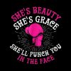 Shes Beauty Shes Grace Shell Punch You In The Face Pin Official Boxing Merch