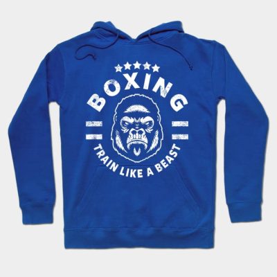 Boxing Train Like A Beast Hoodie Official Boxing Merch