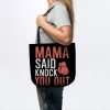 Mama Said Knock Out You Tote Official Boxing Merch