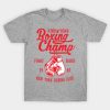 Boxing Champ T-Shirt Official Boxing Merch