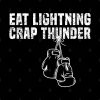 Eat Lightning Crap Thunder Mug Official Boxing Merch