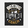 boxing coach kickboxing kickboxer gym boxer fleece blanket r949948fafa2349c0a9e40d01a7d2b79a zke88 1000 - Boxing Gifts Shop