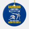 capoeira kickboxing dance fight mixed martial ceramic ornament r2e64a1ab8ca845e9b69c4afdf10cdbd7 x7s2y 8byvr 307 - Boxing Gifts Shop