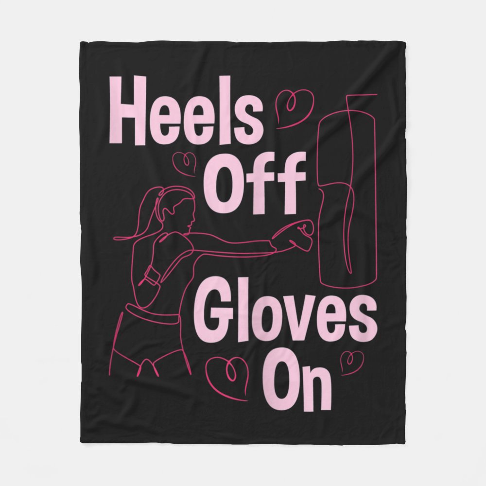 heels off gloves on boxing kickboxing kickboxer g fleece blanket rd1455fd85c944ffe898e1de89bec933f zke88 1000 - Boxing Gifts Shop