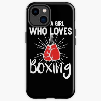 Boxing Girls Boxing Shirts For Women Quotes For Girls Gift Boxing Birthday Iphone Case Official Boxing Merch