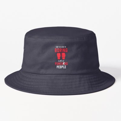 Boxing Life Would Be Boxer Kickboxing Mma Boxing Gloves Bucket Hat Official Boxing Merch