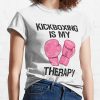 Kickboxing Is My Therapy Shirt Womens Funny Boxing Class T-Shirt Fitted Scoop T-Shirt T-Shirt Official Boxing Merch