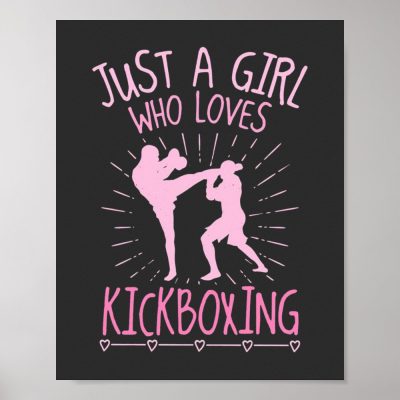 just a girl who loves kickboxing poster r81ca1abdce284c3f81cae82bcacbc645 wva 8byvr 1000 - Boxing Gifts Shop