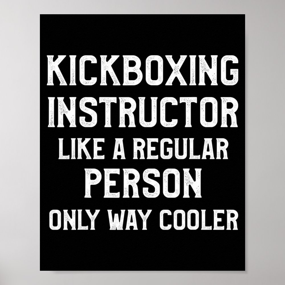 kickboxing instructor kick boxing workout poster r38e1f8fd301f49e4b17ba0a4bd2f40fd wva 8byvr 1000 - Boxing Gifts Shop