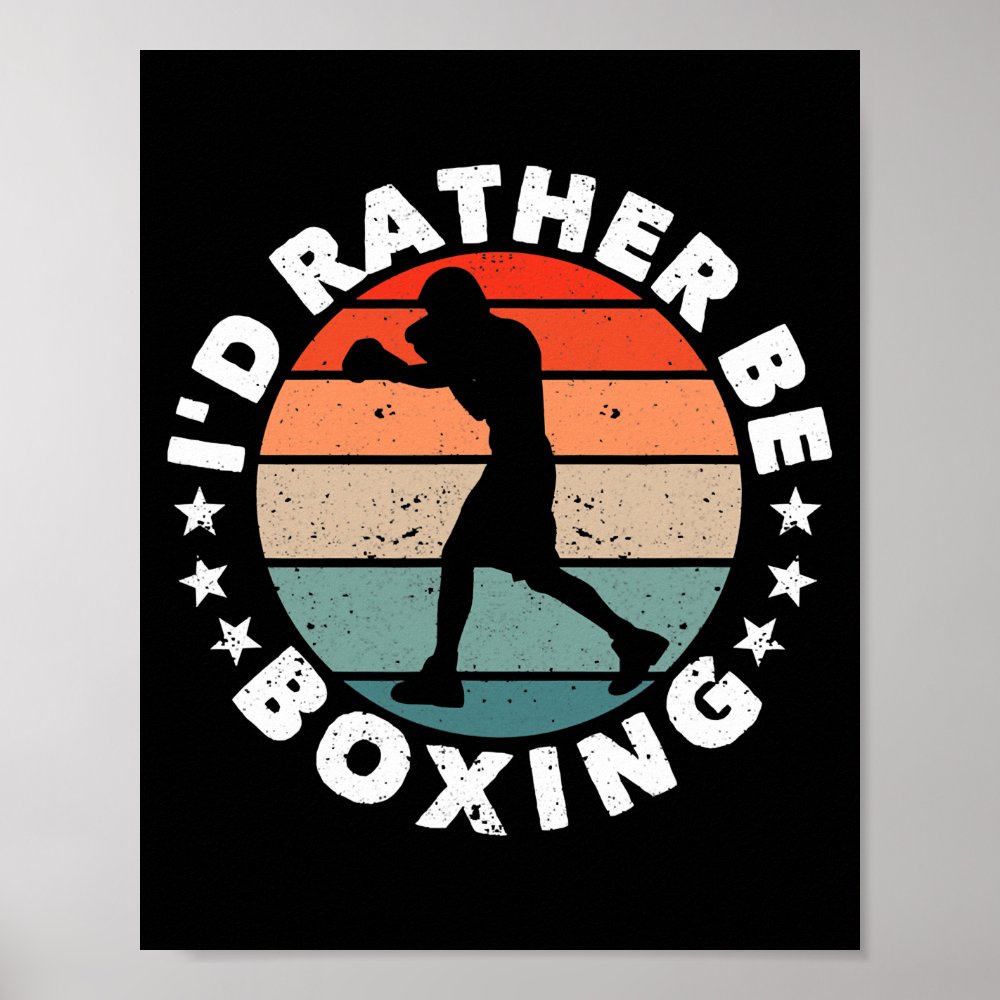 vintage boxer martial artist kickboxer id rather poster r88e78e3677184fa786d69f0617924517 wva 8byvr 1000 - Boxing Gifts Shop